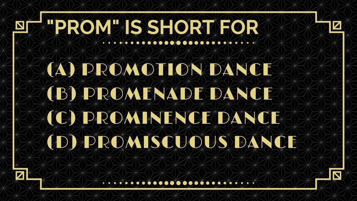 It's a game about...PROM image number null
